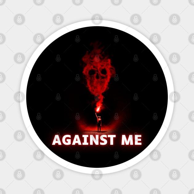 against me ll flame on Magnet by pesidsg